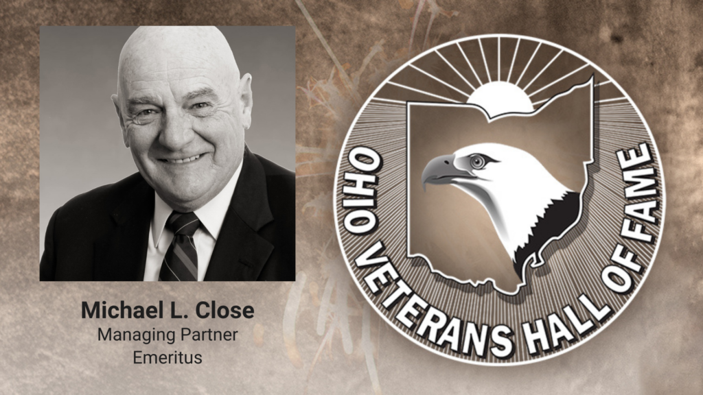 Michael L. Close Named to Ohio Veterans Hall of Fame Class of 2023 1 Isaac Wiles Veteran